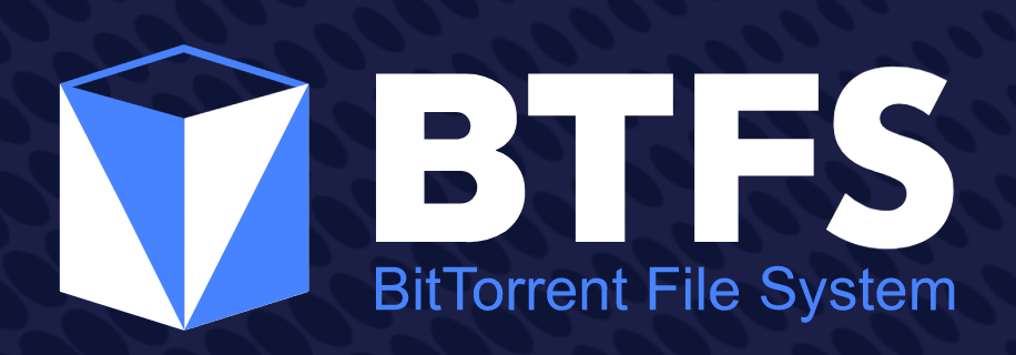بیت‌تورنت Bittorent BTFS اشتراک‌گذاری فایل